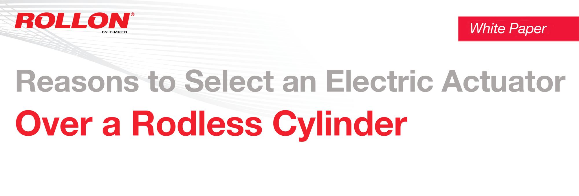 Reasons to Select an Electric Actuator Over a Rodless Cylinder