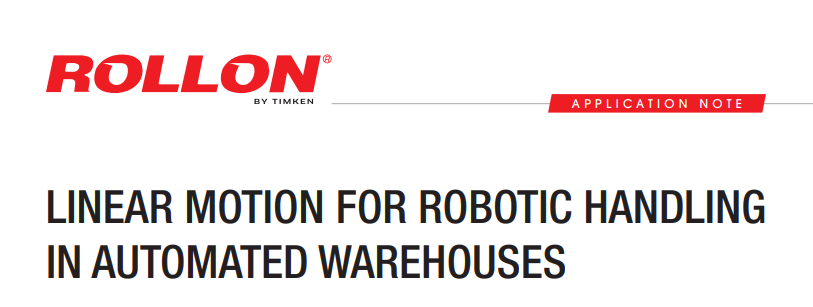 linear motion for robot handling automated warehouse